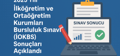 2025 Yılı Bursluluk Sınavı Sonuçları Açıklandı