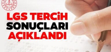 2025 Lgs Tercih Sonuçları Açıklandı